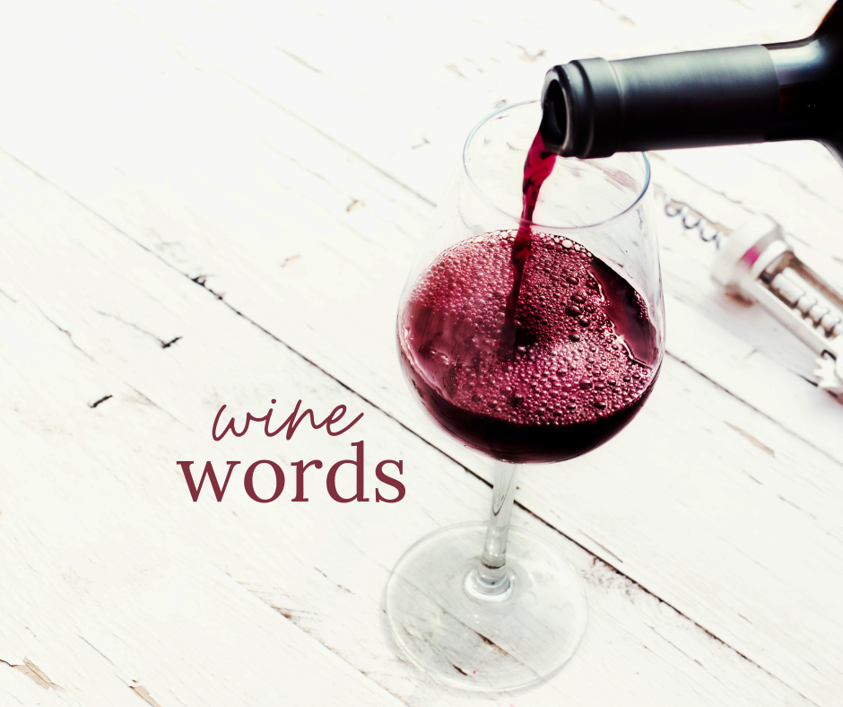Wine Vocabulary 201